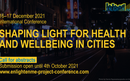 ENLIGHTENme Project Hosts International Conference “Shaping Light for Health and Wellbeing in Cities” – Call for Extended Abstracts Now Open!