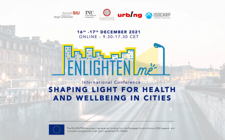 “Shaping Light for Health and Wellbeing in Cities” - ENLIGHTENme International Conference a great success
