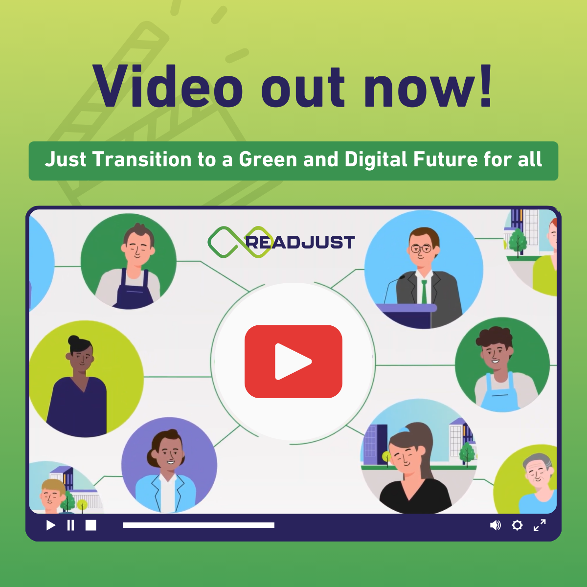 READJUST Video: Promoting a Just Transition to a Green and Digital Future for All